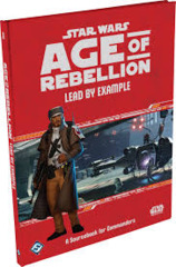 Lead by Example - Age of Rebellion (Star Wars)